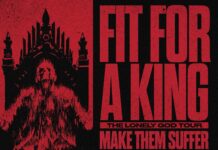 FIT FOR A KING ANNOUNCES “THE LONELY GOD TOUR” WITH MAKE THEM SUFFER, SPITE, AND 156/SILENCE
