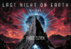 Finger Eleven – Last Night On Earth (Single Review)